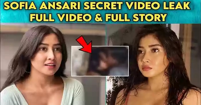 Watch Sofia Ansari Leaked Video & Wiki Bio